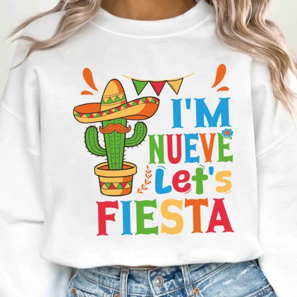 I'm Nueve Let's Fiesta Svg Png, Ninth Fiesta Birthday Party Svg, 9th Birthday Svg, Nine Year Old Bday Gift Svg Cricut Sublimation Design - Image 2