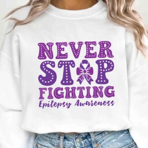 Never Stop Fighting Svg, Epilepsy Awareness Svg Png, Purple Ribbon Svg, Cricut Cut File Sublimation