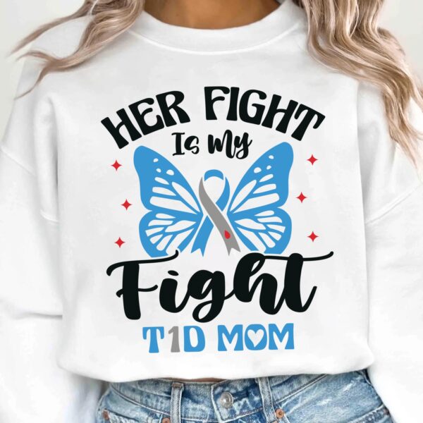 Her Fight Is My Fight T1d Mom Svg, Diabetes Awareness Svg Png, Blue Ribbon Svg, Type 1 Diabetes T1D Awareness Svg Cricut Sublimation - Image 2