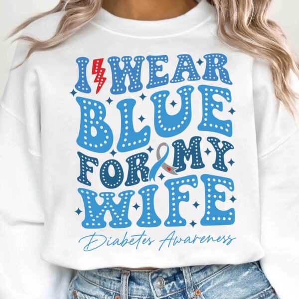 I Wear Blue For My Wife Svg, Diabetes Awareness Svg Png, Blue Ribbon Svg, Type 1 Diabetes T1D Awareness Svg Cricut Sublimation - Image 2