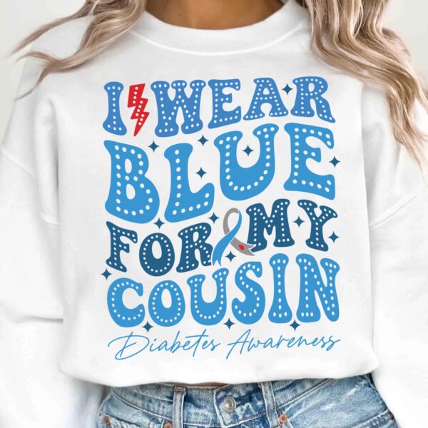 I Wear Blue For My Cousin Svg, Diabetes Awareness Svg Png, Blue Ribbon Svg, Type 1 Diabetes T1D Awareness Svg Cricut Sublimation - Image 2