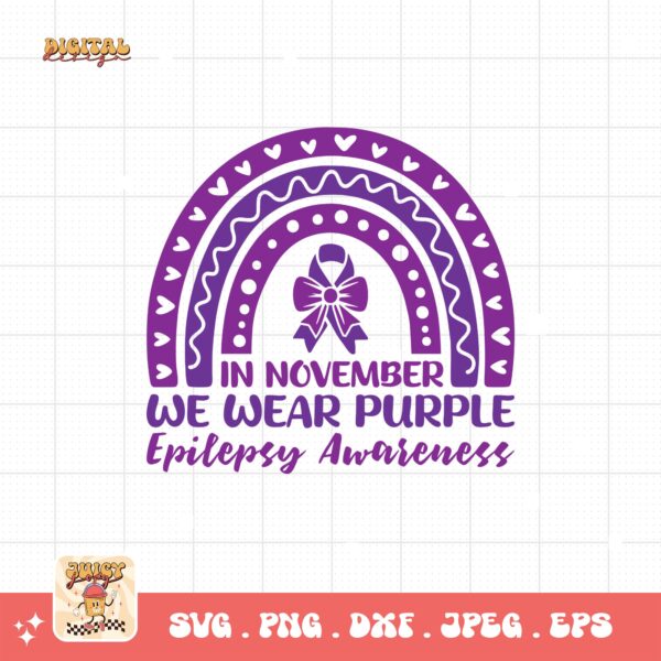 In November We Wear Purple Svg, Epilepsy Awareness Svg Png, Purple Ribbon Svg, Cricut Cut File Sublimation - Image 3
