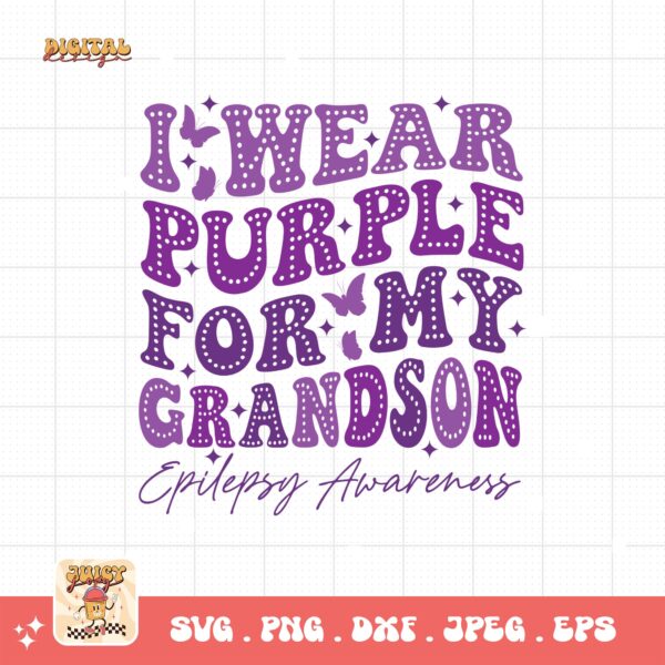 I Wear Purple For My Grandson Svg, Epilepsy Awareness Svg Png, Purple Ribbon Svg, Cricut Cut File Sublimation - Image 3