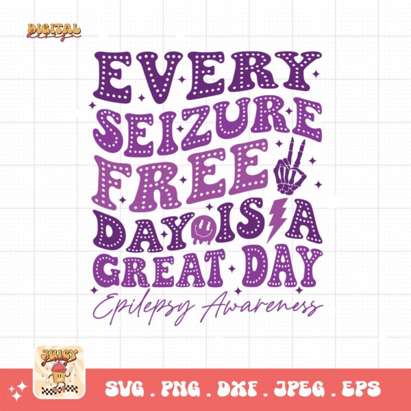 Every Seizure Free Day Is A Great Day Svg, Epilepsy Awareness Svg Png, Purple Ribbon Svg, Cricut Cut File Sublimation - Image 3