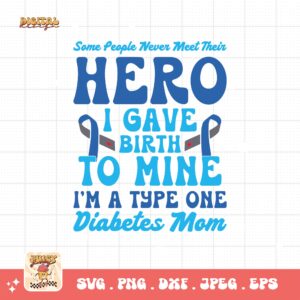 Some People Never Meet Their Hero Svg, Diabetes Awareness Svg Png, Blue Ribbon Svg, Type 1 Diabetes T1D Awareness Svg Cricut Sublimation