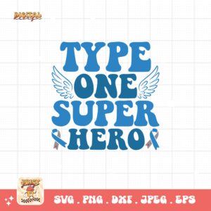 Type 1 Super Hero Svg, Diabetes Awareness Svg Png, Blue Ribbon Svg, Type 1 Diabetes T1D Awareness Svg Cricut Sublimation