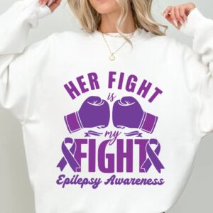 Her Fight Is My Fight Svg, Epilepsy Awareness Svg Png, Purple Ribbon Svg, Cricut Cut File Sublimation