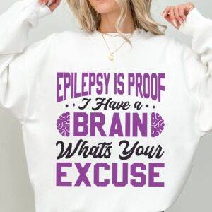 Epilepsy Is Proof I Have a Brain What's Your Excuse Svg, Epilepsy Awareness Svg Png, Purple Ribbon Svg, Cricut Cut File Sublimation