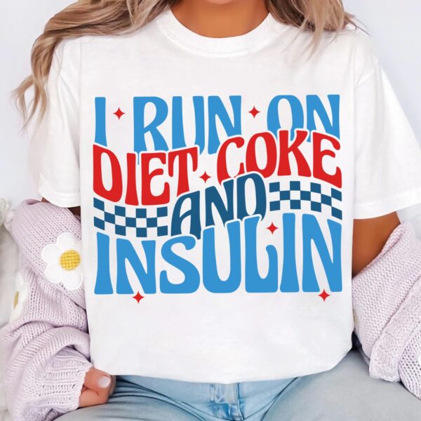 I Run On Diet Coke And Insulin Svg, Diabetes Awareness Svg Png, Blue Ribbon Svg, Type 1 Diabetes T1D Awareness Svg Cricut Sublimation - Image 3