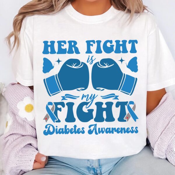 Her Fight Is My Fight Diabetes Awareness Svg, Diabetes Awareness Svg Png, Blue Ribbon Svg, Type 1 Diabetes T1D Awareness Svg Cricut - Image 3