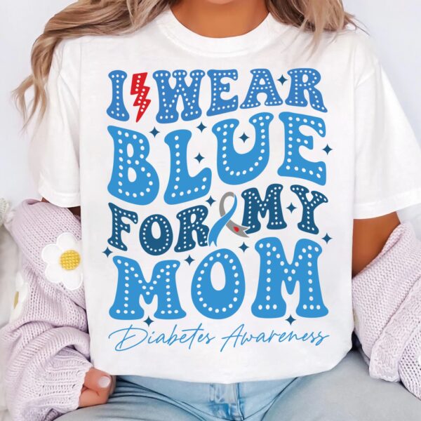 I Wear Blue For My Mom Svg, Diabetes Awareness Svg Png, Blue Ribbon Svg, Type 1 Diabetes T1D Awareness Svg Cricut Sublimation - Image 3
