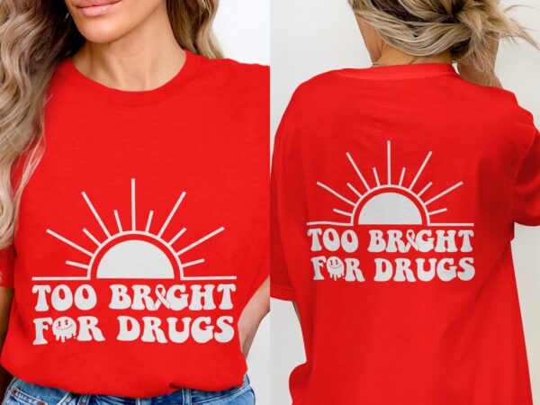 Red Ribbon Week Svg Png, Too Bright For Drugs Svg, Drug Free Svg, Red Ribbon Awareness Svg Cricut Sublimation Design - Image 3