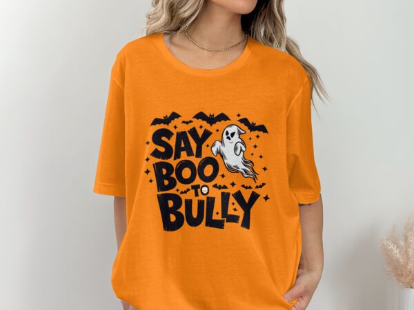 Unity Day Svg Png, Boo To Bullying-1 Svg, Anti Bully Svg, Anti Bullying Prevention Month Svg Cricut File Sublimation Design - Image 2