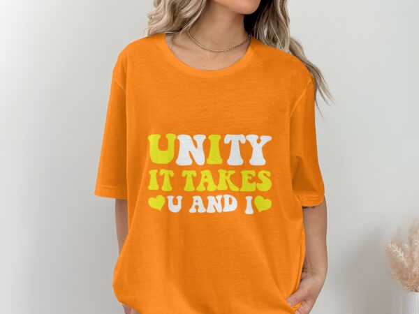 Unity Day Svg Png, Unity It Takes U And I Svg, Anti Bully Svg, Anti Bullying Prevention Month Svg Cricut File Sublimation Design - Image 2