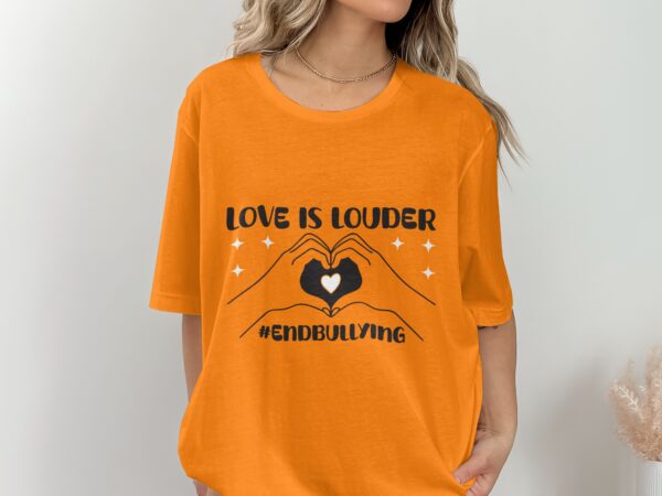 Unity Day Svg Png, Love Is Louder #EndBullying Svg, Anti Bully Svg, Anti Bullying Prevention Month Svg Cricut File Sublimation Design - Image 2