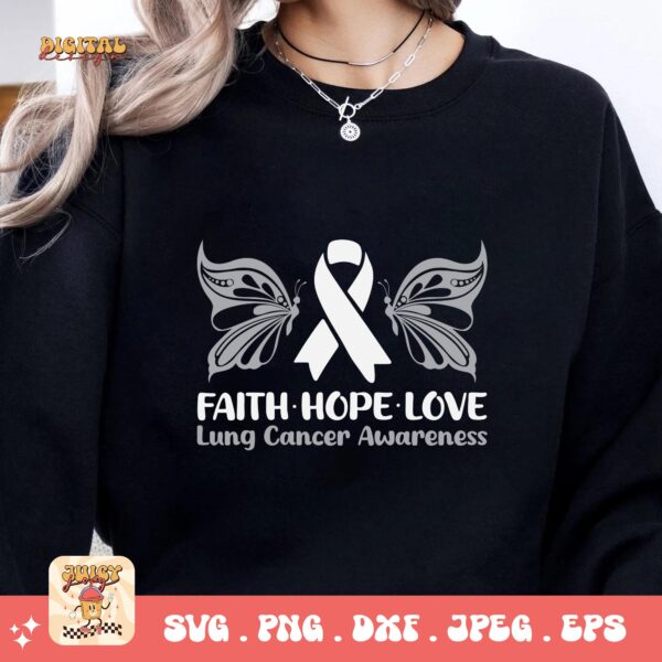 Faith Hope Love Lung Cancer Awareness Svg, Lung Cancer Awareness Svg Png, White Ribbon Svg Lung Cancer Support Svg Cricut Sublimation Design - Image 2