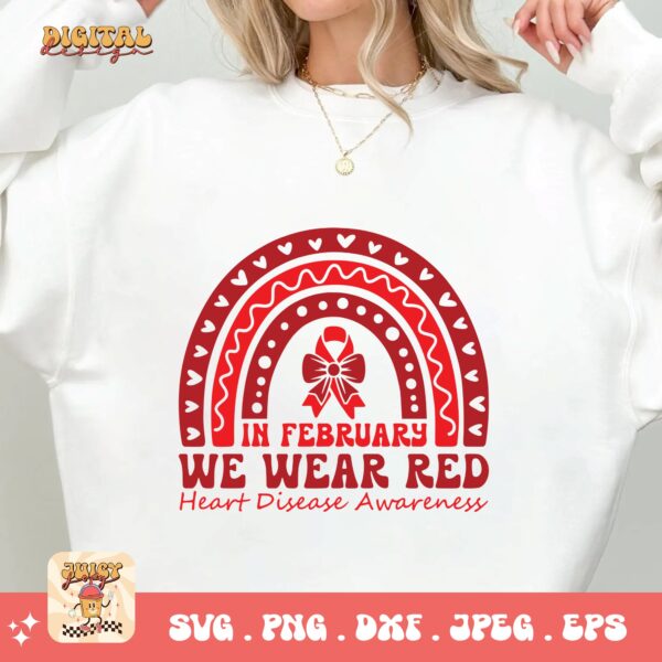 Heart Disease Awareness Png Svg, In February We Wear Red Heart Disease Awareness Png, Red Ribbon Svg Cricut Sublimation Design - Image 2