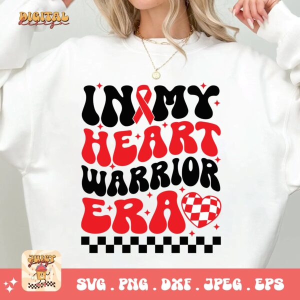 Heart Disease Awareness Png Svg, In My Heart Warrior Era Png, Red Ribbon Svg Cricut Sublimation Design - Image 2