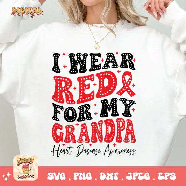 Heart Disease Awareness Png Svg, I Wear Red For My Grandpa Png, Red Ribbon Svg Cricut Sublimation Design - Image 2