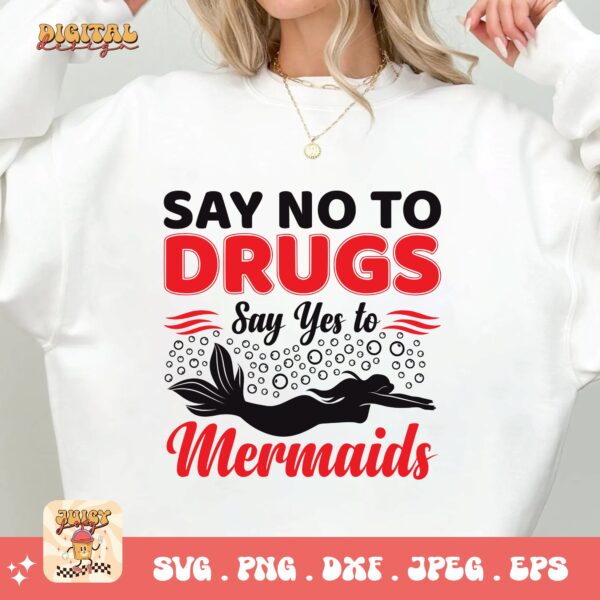 Red Ribbon Week Svg Png, Say No to Drugs Say Yes To Mermaids Svg, Drug Free Svg, Red Ribbon Awareness Svg Cricut Sublimation Design - Image 2