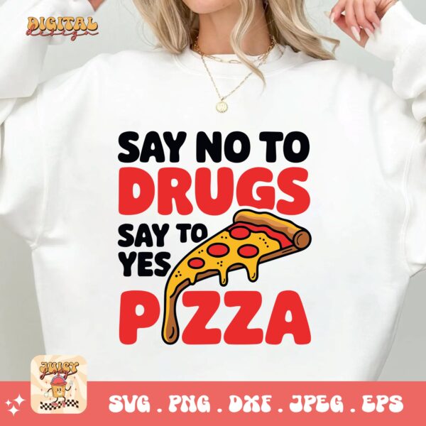 Red Ribbon Week Svg Png, Say No To Drugs Say Yes To Pizza Svg, Drug Free Svg, Red Ribbon Awareness Svg Cricut Sublimation Design - Image 2