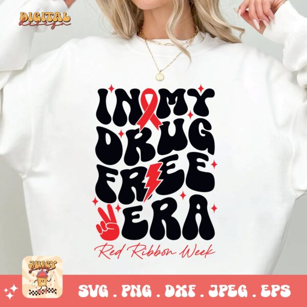 Red Ribbon Week Svg Png, In My Drug Free Era Svg, Drug Free Svg, Red Ribbon Awareness Svg Cricut Sublimation Design - Image 2