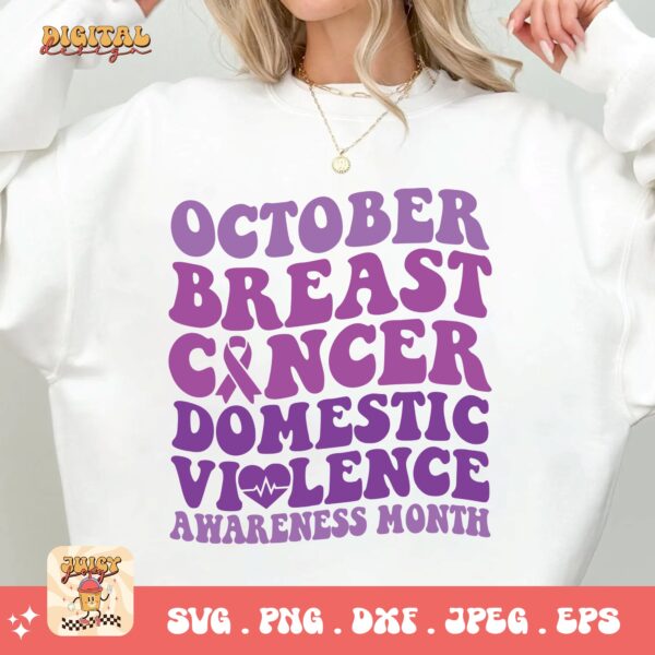Domestic Violence Awareness Svg Png, October Breast Cancer Domestic Violence Awareness Svg, Domestic Abuse Svg Cricut File Sublimation - Image 2