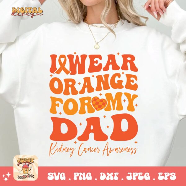 Kidney Cancer Awareness Png Svg, I Wear Orange For My Dad Svg Cricut, Orange Ribbon Png Sublimation Designs - Image 2