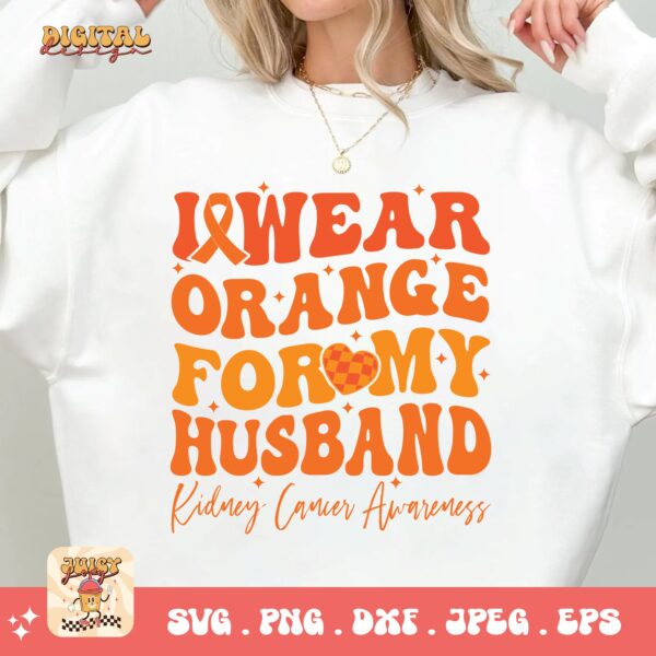 Kidney Cancer Awareness Png Svg, I Wear Orange For My Husband Svg Cricut, Orange Ribbon Png Sublimation Designs - Image 2