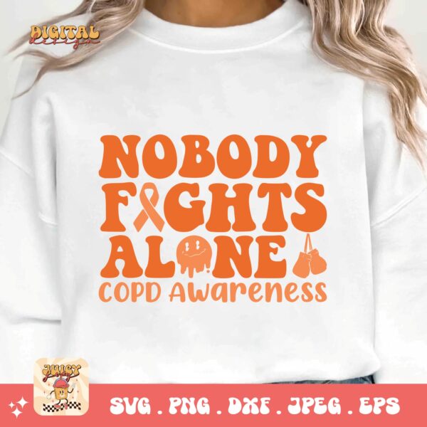 Nobody Fights Alone Svg Png, Copd Awareness Svg Png, Orange Ribbon, Chronic Obstructive Pulmonary Disease Svg - Image 3