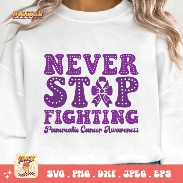Pancreatic Cancer Awareness Svg Png, Never Stop Fighting Svg, Purple Ribbon Svg Png Cricut Sublimation Design - Image 2
