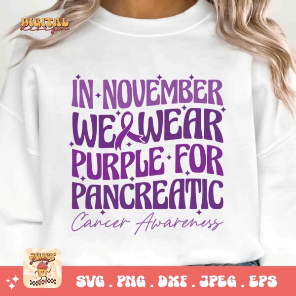 Pancreatic Cancer Awareness Svg Png, In November We Wear Purple Pancreatic Cancer Awareness Svg, Purple Ribbon Svg Png Cricut Sublimation - Image 2