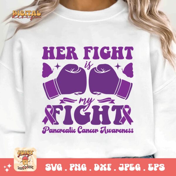 Pancreatic Cancer Awareness Svg Png, Her Fight Is My Fight Svg, Purple Ribbon Svg Png Cricut Sublimation Design - Image 2