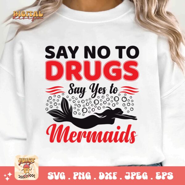 Red Ribbon Week Svg Png, Say No to Drugs Say Yes To Mermaids Svg, Drug Free Svg, Red Ribbon Awareness Svg Cricut Sublimation Design - Image 3