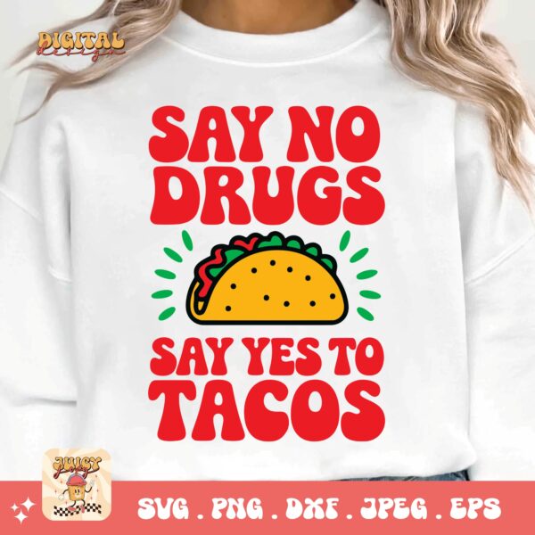 Red Ribbon Week Svg Png, Say No To Drugs Say Yes To Tacos Svg, Drug Free Svg, Red Ribbon Awareness Svg Cricut Sublimation Design - Image 3