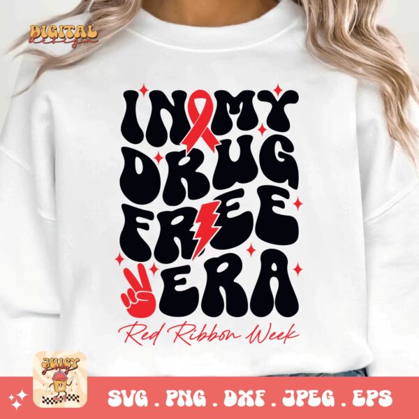 Red Ribbon Week Svg Png, In My Drug Free Era Svg, Drug Free Svg, Red Ribbon Awareness Svg Cricut Sublimation Design - Image 3