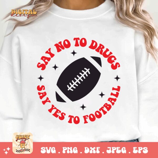 Red Ribbon Week Svg Png, Say No To Drugs Say Yes To Football Svg, Drug Free Svg, Red Ribbon Awareness Svg Cricut Sublimation Design - Image 3