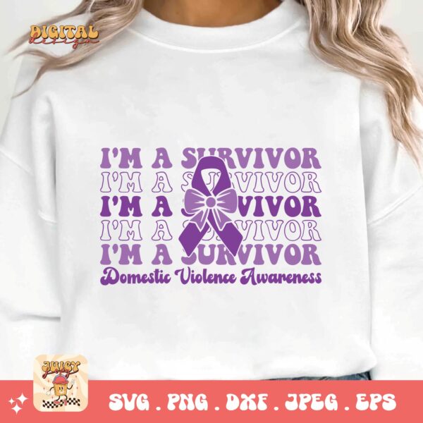 Domestic Violence Awareness Svg Png, I'm A Survivor Domestic Violence Svg, Domestic Abuse Svg Cricut File Sublimation - Image 3