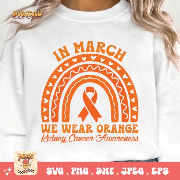 Kidney Cancer Awareness Png Svg, In March We Wear Orange Svg Cricut, Orange Ribbon Png Sublimation Designs - Image 3