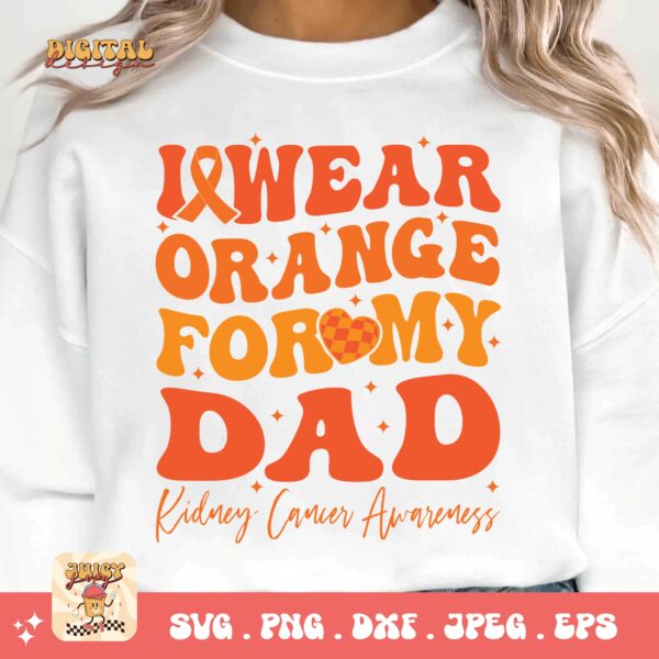 Kidney Cancer Awareness Png Svg, I Wear Orange For My Dad Svg Cricut, Orange Ribbon Png Sublimation Designs - Image 3
