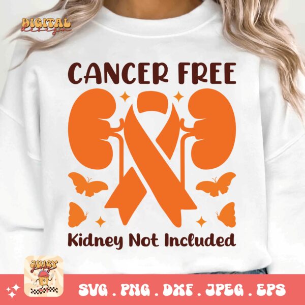 Kidney Cancer Awareness Png Svg, Cancer Free Kidney Not Included Svg Cricut, Orange Ribbon Png Sublimation Designs - Image 3