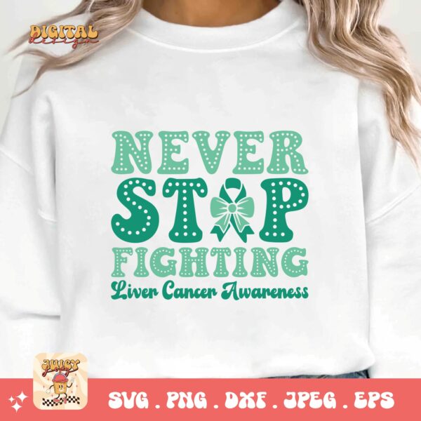 Never Stop Fighting Svg, Liver Cancer Awareness Svg Png, Emerald Green Ribbon Svg Cricut Sublimation Design - Image 3