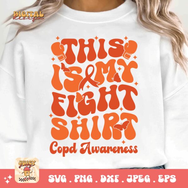 This Is My Fight Shirt Svg Png, Copd Awareness Svg Png, Orange Ribbon, Chronic Obstructive Pulmonary Disease Svg - Image 3