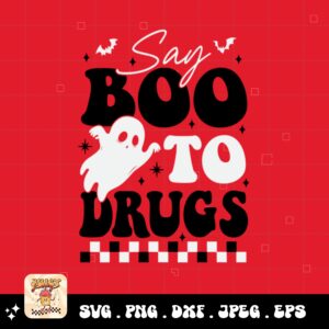 Red Ribbon Week Svg Png, Say Boo To Drugs Svg, Drug Free Svg, Red Ribbon Awareness Svg Cricut Sublimation Design