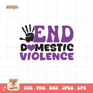 Domestic Violence Awareness Svg Png, End Domestic Violence Svg, Domestic Abuse Svg Cricut File Sublimation