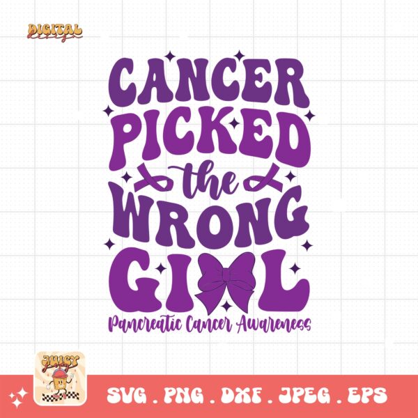 Pancreatic Cancer Awareness Svg Png, Cancer Picked The Wrong Girl Svg, Purple Ribbon Svg Png Cricut Sublimation Design
