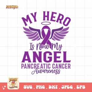 Pancreatic Cancer Awareness Svg Png, My Hero Is Now My Angel Svg, Purple Ribbon Svg Png Cricut Sublimation Design