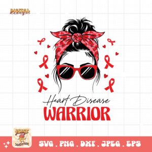 Heart Disease Awareness Png Svg, Heart Disease Warrior Messy Bun Png, Red Ribbon Svg Cricut Sublimation Design