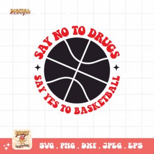 Red Ribbon Week Svg Png, Say No To Drugs Say Yes To Basketball Svg, Drug Free Svg, Red Ribbon Awareness Svg Cricut Sublimation Design