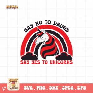 Red Ribbon Week Svg Png, Say No To Drugs Say Yes To Unicorns Svg, Drug Free Svg, Red Ribbon Awareness Svg Cricut Sublimation Design